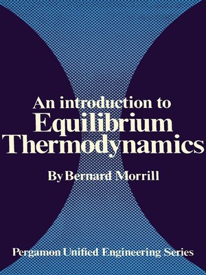 cover image of An Introduction to Equilibrium Thermodynamics